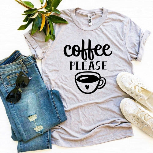 Coffee Please T-shirt for Coffee Lovers and Enthusiasts