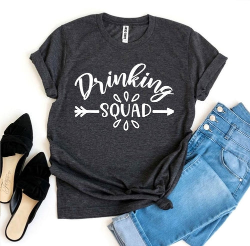Drinking Squad T-shirt for Fun Party Nights and Events