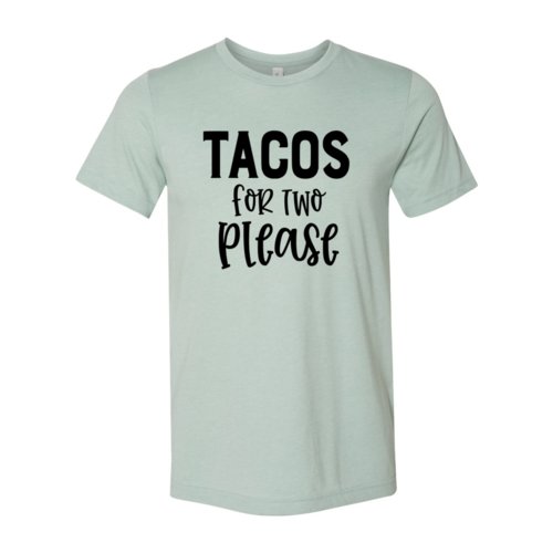 DT0952 Tacos For Two Please Unisex T-Shirt Comfort